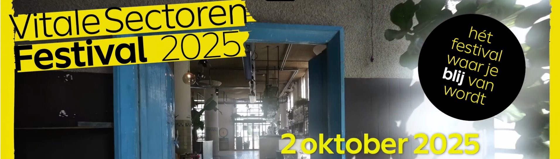 Slider trailer Vitale Sectoren Festival 2025 - 1912px